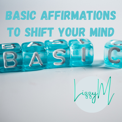 Basic Affirmations