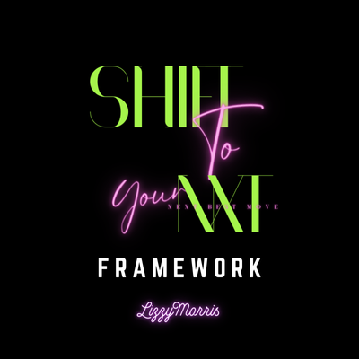 Shift To Your Next Best Move