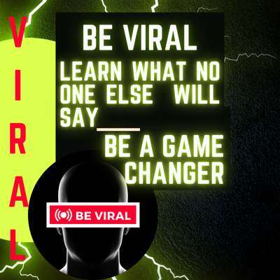 Be Viral